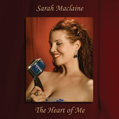 Stream Sarah Maclaine Vocalist Listen To The Heart Of Me Samples Playlist Online For Free On Soundcloud Stream Sarah Maclaine Vocalist Listen To The Heart Of Me Samples Playlist Online For Free On Soundcloud