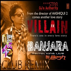 Banjara -Ek Villain -(Club Remix)-DJ Jitesh rkl Official Remix