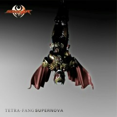 Tetra-Fang - Supernova.mp3