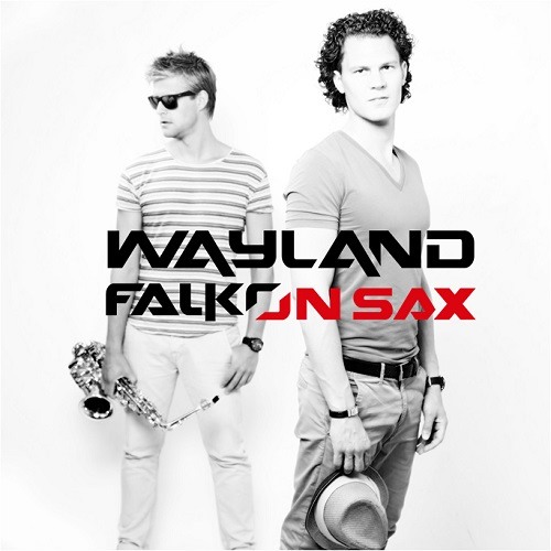 Stream Wayland & Falko on Sax Ready For Mix 2014 by Wayland