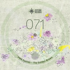 Ostfunk 071 - PMX Soundz - Don't let Me Go