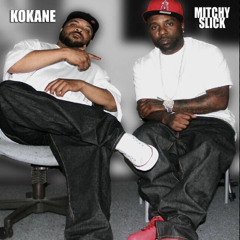 Kokane - Time Keep Movin' On Ft. Mitchy Slick