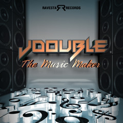 JDOUBLE - THE MUSIC MAKER