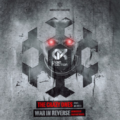 Chain Reaction - War in Reverse (Phuture Noize Remix)