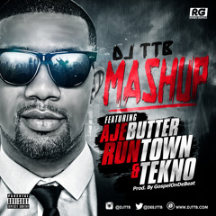 DJ TTB – Mashup ft. Tekno, Ajebutter & Runtown