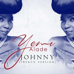 Yemi Alade – Johnny (French Version)