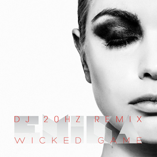 Emika "Wicked Game" Dj 20hz Remix 2014