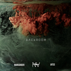 Jatce & MarkArden - Backroom