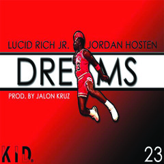 Dreams w/ Lucid Rich Jr.
