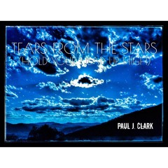 Tears From The Stars (Hold Your Head Up High)
