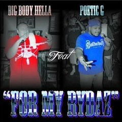 For My Rydaz Feat Poetic G