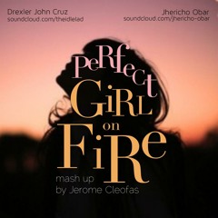 Perfect/Girl on Fire (Mash Up by Jerome Cleofas)cover by Drexler Cruz and Jhericho Obar