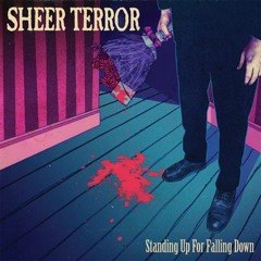 Sheer Terror - Love You Like A Leper