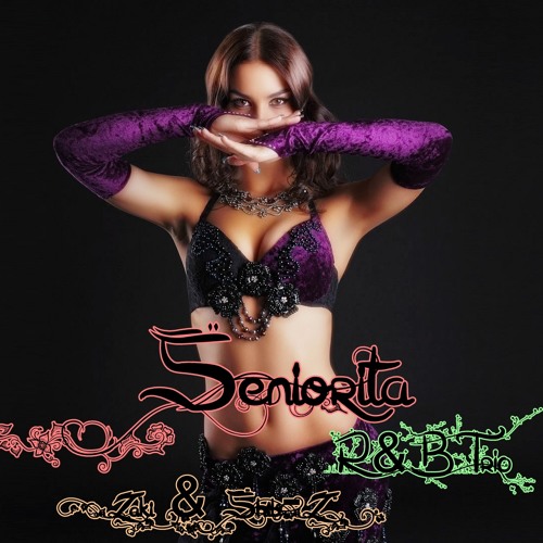 Seniorita  - Shib-Z & Zaki ( R&B DUOS )