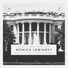Monica Lewinsky ft. Skizzy Mars & KYLE