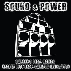Sound & Power (feat. Carlton Livingston) - Dub Version
