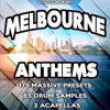 Melbourne Anthems - 175 Massive Sounds plus acapella's, drums, Logic template and more!