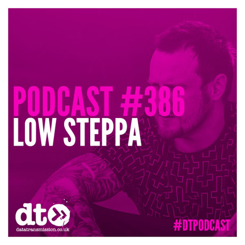 DTP386 - Low Steppa - Datatransmission