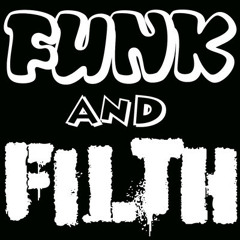 Toronto Is Broken: Funk 'n' Filth Promo Mix
