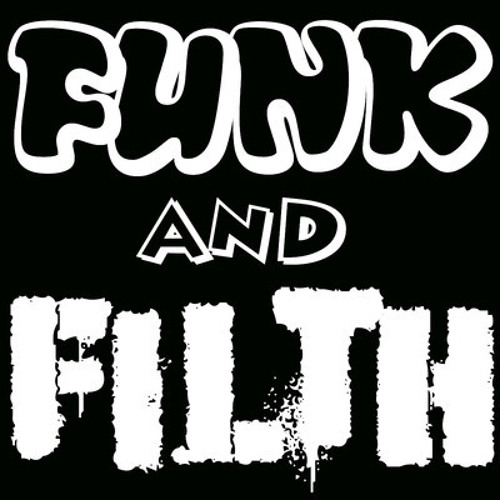 Toronto Is Broken: Funk 'n' Filth Promo Mix