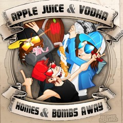 Bombs Away & Komes - Apple Juice & Vodka (Djuro Remix) [Bombsquad] OUT NOW