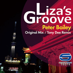 Peter Bailey "Liza's Groove" (Original mix)