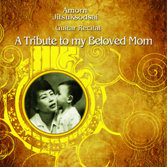 A Tribute to my Beloved Mom