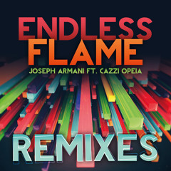 Dancyn Drone Remix: 'Endless Flame' - Joseph Armani & Cazzi Opeia [Smilax Records] Release June 12th
