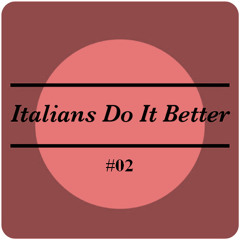 Various Artists - Italians do it Better #02