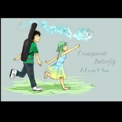 Transparent Butterfly - Zi Kriany ft Amir