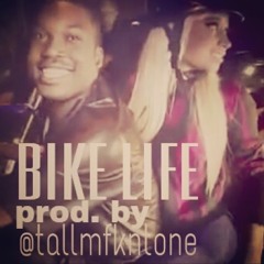 BIKE LIFE (MEEK MILL TYPE BEAT) prod. by @TALLMFKNTONE