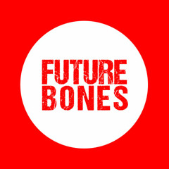 Future Bones Guest Mixes