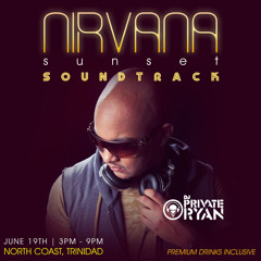 NIRVANA SUNSET 2014 Promo (Mixed By Dj Private Ryan)