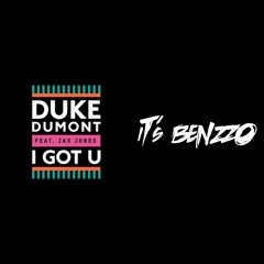 Duke Dumont - I Got U (iT's Benzzo Chill Trap Remix)