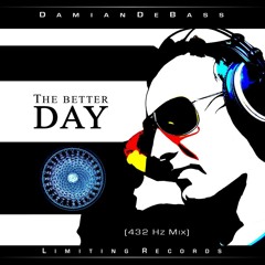 The Better Day (432hz Mix)