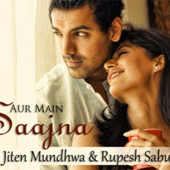Saajna Unplugged Full Song  Audio   I Me Aur Main  John Abraham Chitrangda Singh Prachi Desai