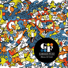 Garage Fuzz - Dying Trying (do ep "Warm and cold" 2012).