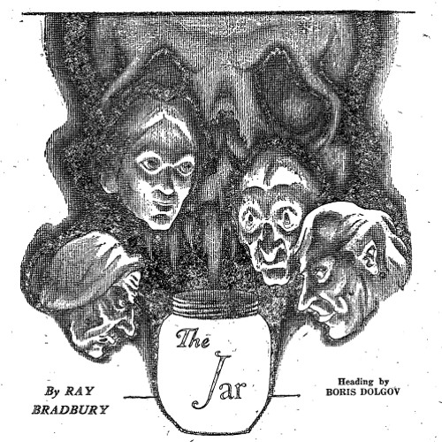 Stream The Jar [Ray Bradbury's Tales of the Bizarre] by Brian Sibley