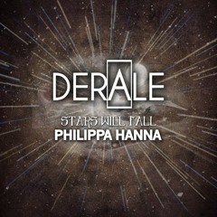 Philippa Hanna - Stars Will Fall (Derale Remix)