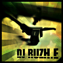 DJ RUZH.E (Sit Back & Relax Vol.III)