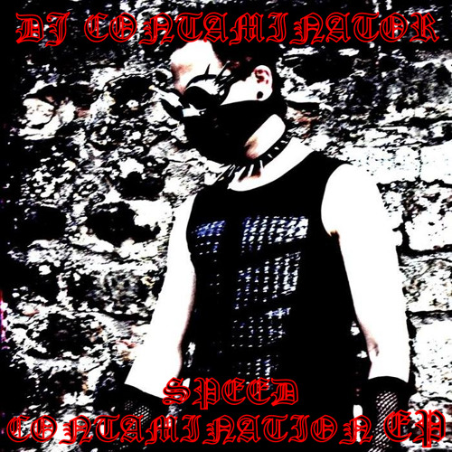 DJ Contaminator - Speedcore Kontamination