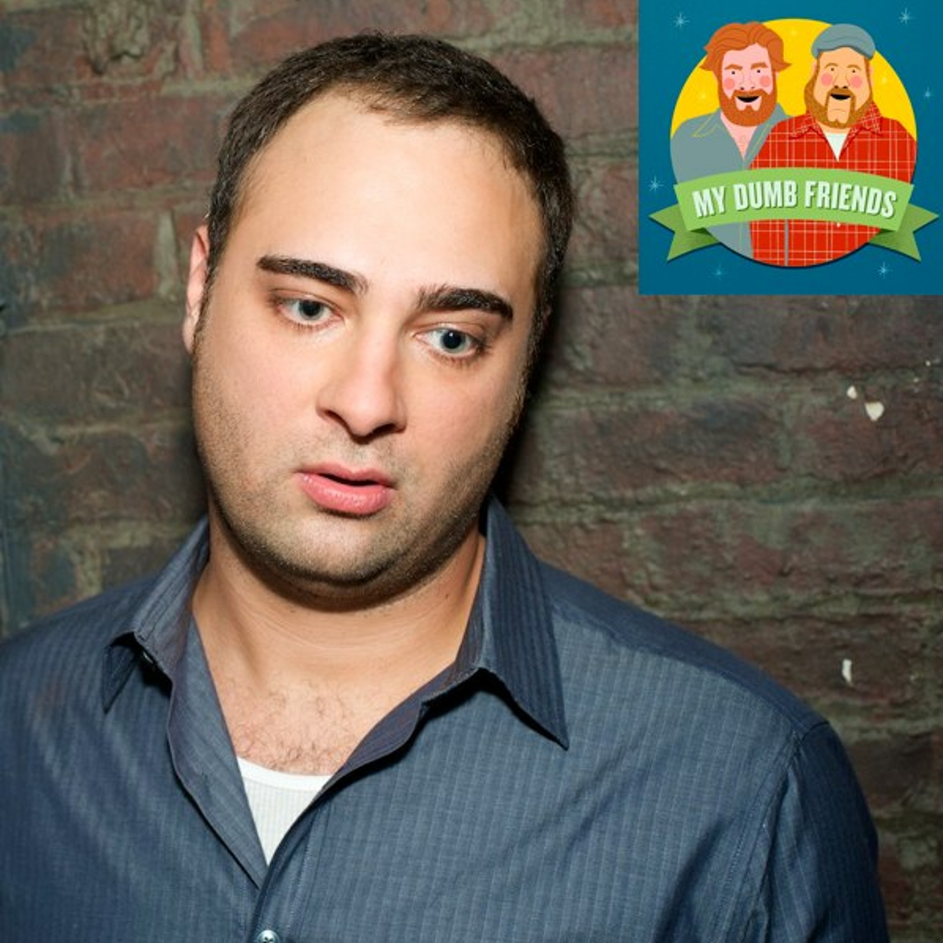 My Dumb Friends #7 - Kurt Metzger episode artwork