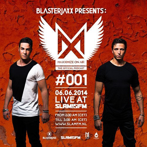 Blasterjaxx Maxximize On Air