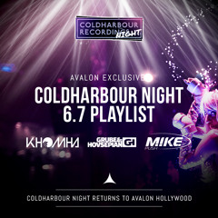 [Avalon Exclusive] Coldharbour Night: Los Angeles - June 7th Playlist