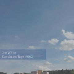 Caught on Tape #002