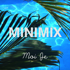 Minimix #1 - Moi Je