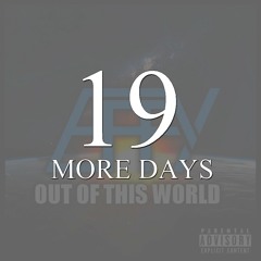 Effy: Out Of This World Album - 19 Days