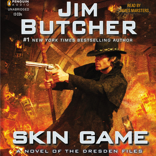 Skin Game by Jim Butcher, read by James Marsters by PRH Audio Free Listening on SoundCloud