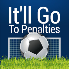 It'll Go To Penalties - World Cup 2014