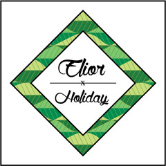 Elior - Holiday (Original)